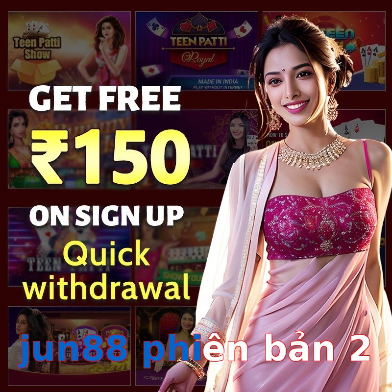 jun88 phiên bản 2