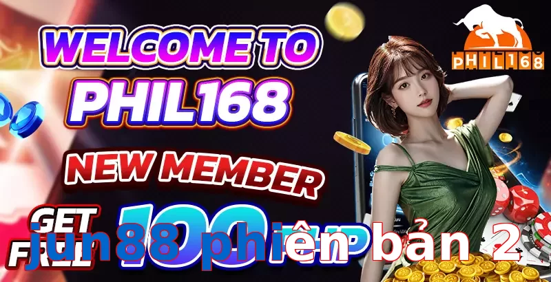 jun88 phiên bản 2