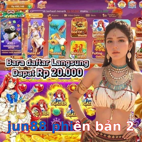 jun88 phiên bản 2