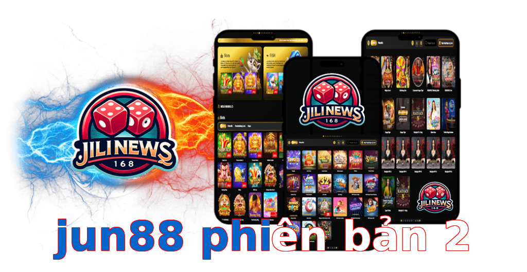 jun88 phiên bản 2