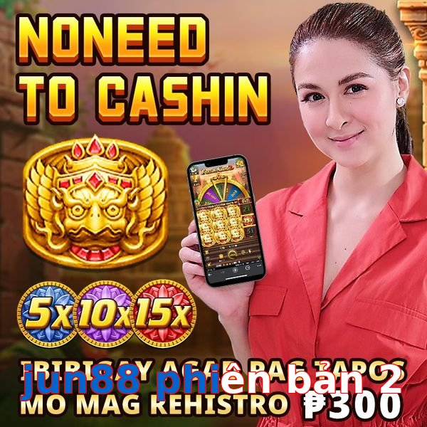 jun88 phiên bản 2